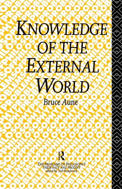 Book cover of: Knowledge of the External World. By: Bruce Aune