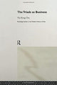 Book cover of: Triads as Business. By: Yiu Kong Chu