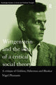 Book cover of: Wittgenstein and the Idea of a Critical Social Theory. By: Nigel Pleasants