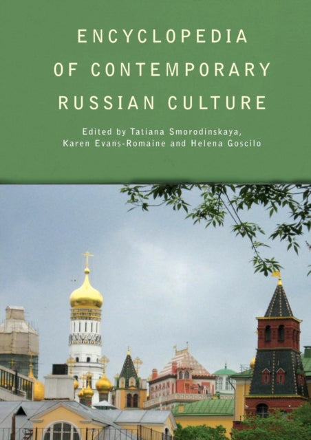 Book cover of: Encyclopedia of Contemporary Russian Culture. By: Tatiana Smorodinskaya