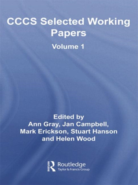 Book cover of: CCCS Selected Working Papers. By: Ann Gray