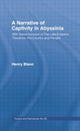Book cover of: Narrative of Captivity in Abyssinia (1868). By: Henry Jules Blanc