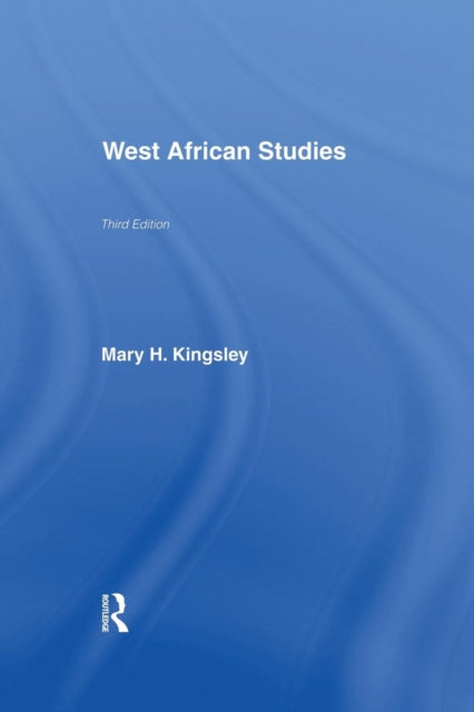 Book cover of: West African Studies. By: Mary Kingsley