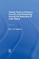 Book cover of: Twenty Years in Khama Country and Pioneering Among the Batuana of Lake Ngami. By: J. D. Hepburn