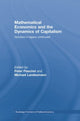 Book cover of: Mathematical Economics and the Dynamics of Capitalism. By: Peter Flaschel