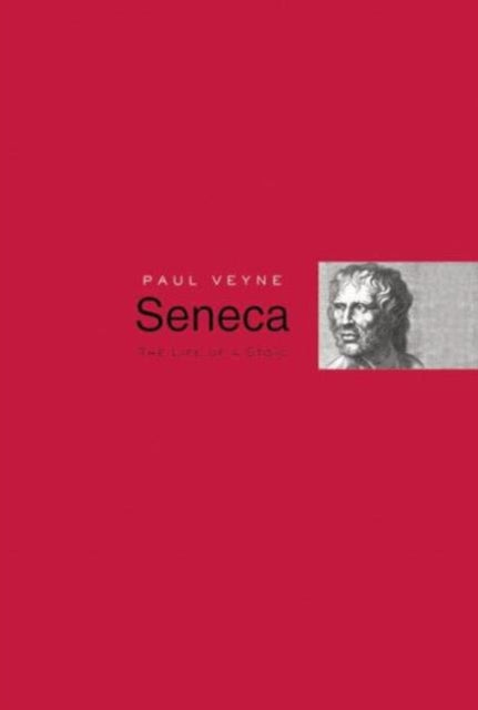 Book cover of: Seneca. By: Paul Veyne