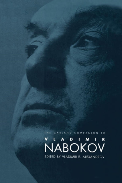 Book cover of: Garland Companion to Vladimir Nabokov. By: Vladimir E. Alexandrov