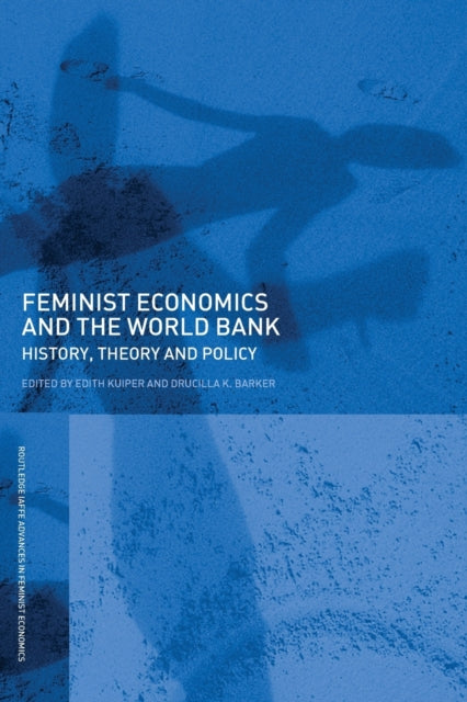 Book cover of: Feminist Economics and the World Bank