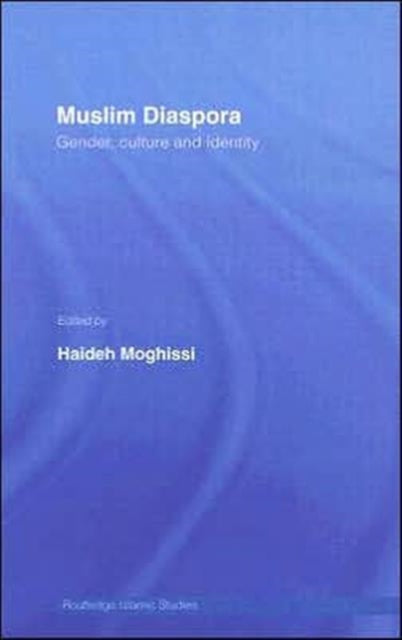 Book cover of: Muslim Diaspora. By: Haide Moghissi