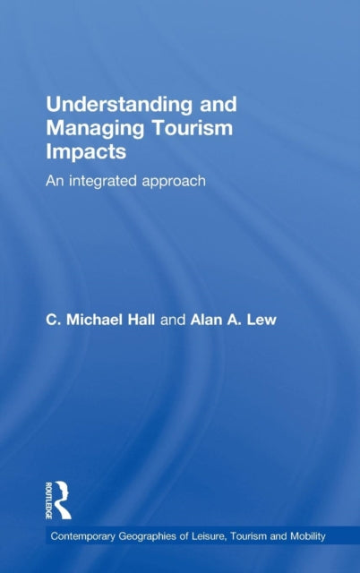 Book cover of: Understanding and Managing Tourism Impacts. By: Colin Michael Hall