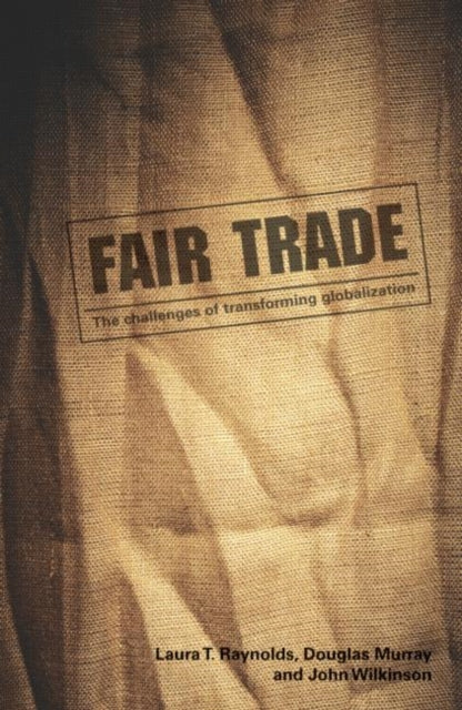 Book cover of: Fair Trade. By: Laura Raynolds