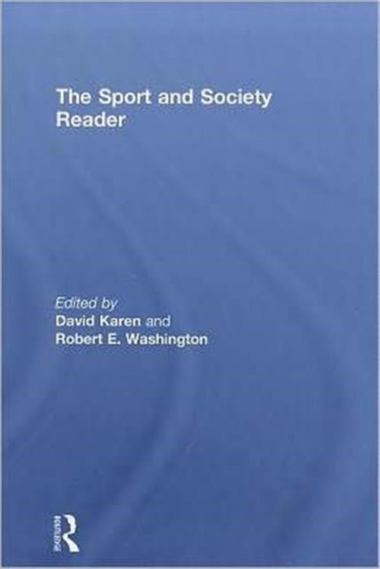 Book cover of: Sport and Society Reader