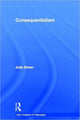 Book cover of: Consequentialism. By: Julia Driver