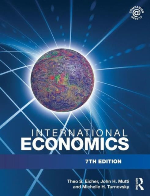 Book cover of: International Economics. By: Theo S. Eicher, John H. Mutti