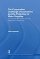 Book cover of: Cooperation Challenge of Economics and the Protection of Water Supplies. By: Hoffman, Joan