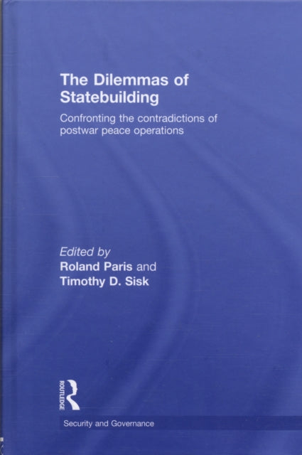 Book cover of: Dilemmas of Statebuilding