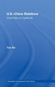 Book cover of: US-China Relations. By: Xie Tao, Tao Xie