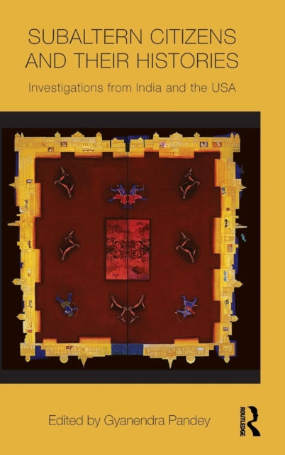 Book cover of: Subaltern Citizens and their Histories