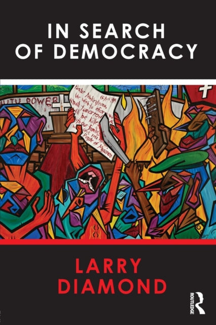 Book cover of: In Search of Democracy. By: Larry Diamond