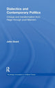 Book cover of: Dialectics and Contemporary Politics. By: John Grant