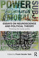 Book cover of: Essays on Neuroscience and Political Theory. By: Frank Vander Valk