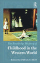 Book cover of: Routledge History of Childhood in the Western World. By: Paula S. Fass
