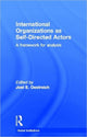 Book cover of: International Organizations as Self-Directed Actors. By: Joel E. Oestreich