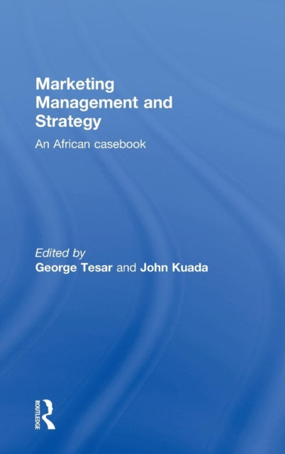 Book cover of: Marketing Management and Strategy. By: George Tesar