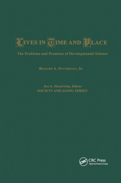 Book cover of: Lives in Time and Place. By: R. A. Settersten