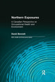 Book cover of: Northern Exposures. By: David Bennett