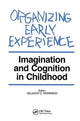Book cover of: Organizing Early Experience. By: Delmont C. Morrison