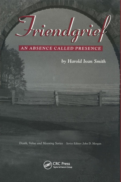 Book cover of: Friendgrief. By: Harold Ivan Smith