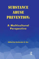 Book cover of: Substance Abuse Prevention. By: Kar B. Snehendu