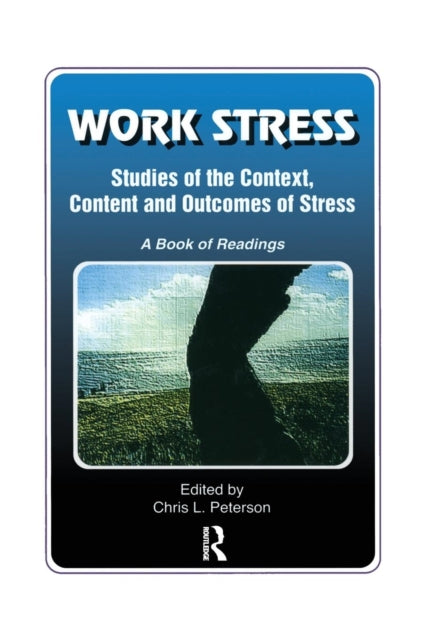 Book cover of: Work Stress. By: Chris Peterson