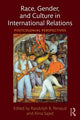Book cover of: Race, Gender, and Culture in International Relations. By: Alina Sajed