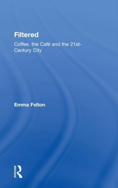 Book cover of: Filtered. By: Emma Felton