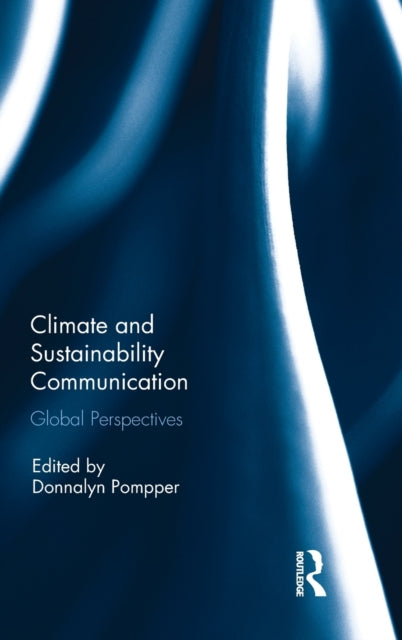 Book cover of: Climate and Sustainability Communication. By: Donnalyn Pompper