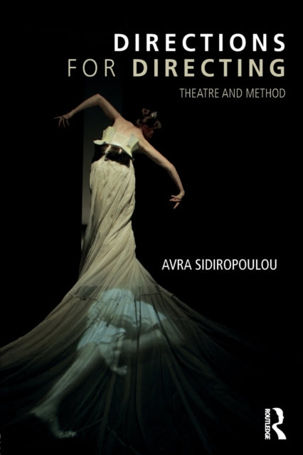 Book cover of: Directions for Directing. By: Avra Sidiropoulou