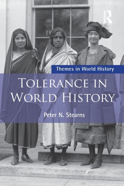 Book cover of: Tolerance in World History. By: Peter Stearns