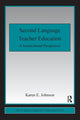 Book cover of: Second Language Teacher Education. By: Karen E. Johnson