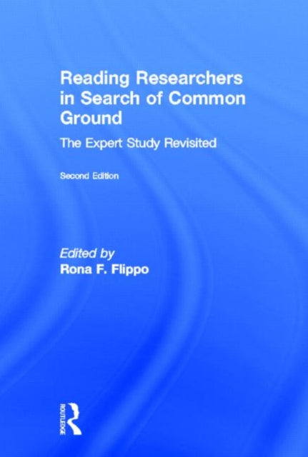 Book cover of: Reading Researchers in Search of Common Ground. By: Rona F. Flippo