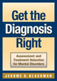 Book cover of: Get the Diagnosis Right. By: Jerome S. Blackman