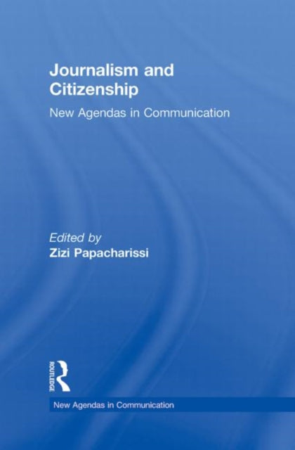 Book cover of: Journalism and Citizenship