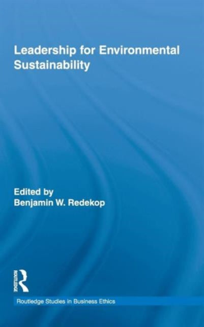 Book cover of: Leadership for Environmental Sustainability