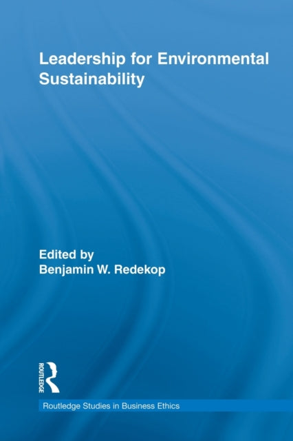Book cover of: Leadership for Environmental Sustainability