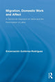 Book cover of: Migration, Domestic Work and Affect. By: Encarnación Gutiérrez-Rodríguez