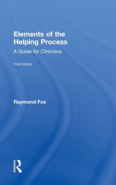 Book cover of: Elements of the Helping Process. By: Raymond Fox