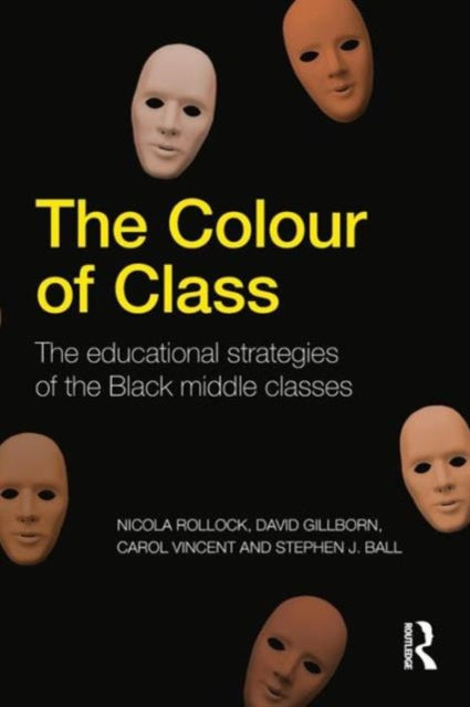 Book cover of: Colour of Class. By: Nicola Rollock