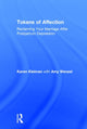 Book cover of: Tokens of Affection. By: Karen Kleiman