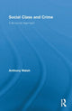 Book cover of: Social Class and Crime. By: Anthony Walsh
